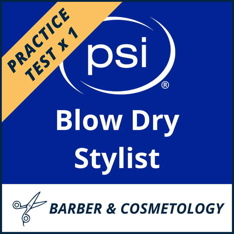 Blow Dry Stylist Theory Practice Test x 1 with 60 Total Questions