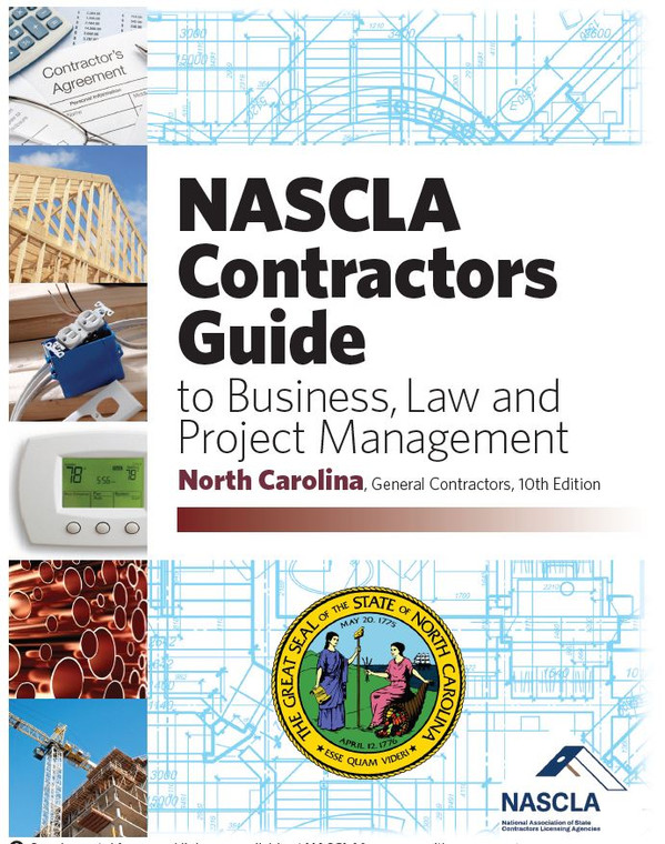 NASCLA NORTH CAROLINA General Contractors Edition Contractors Guide to Business, 10TH EDITION