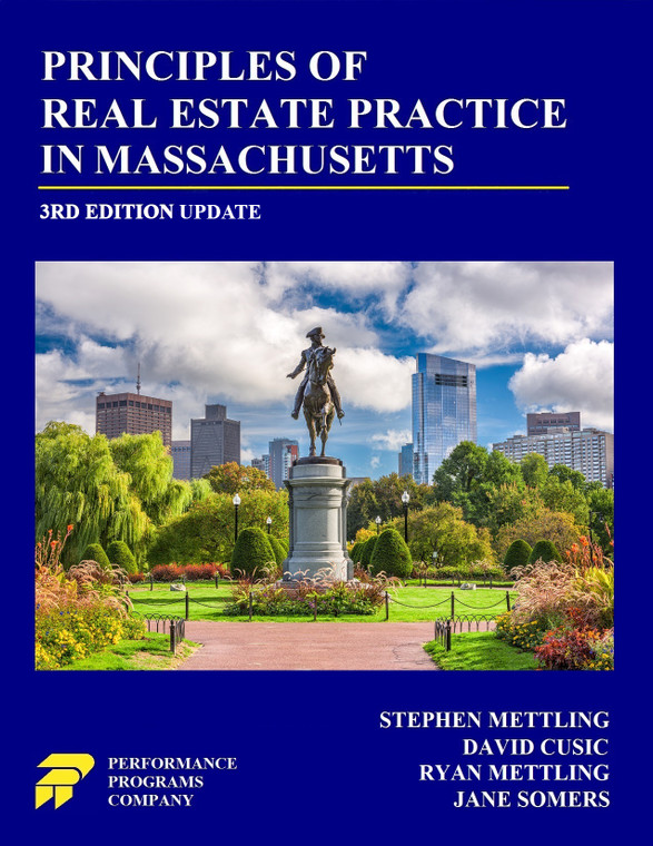 Principles of Real Estate Practice in Massachusetts - 3RD Edition