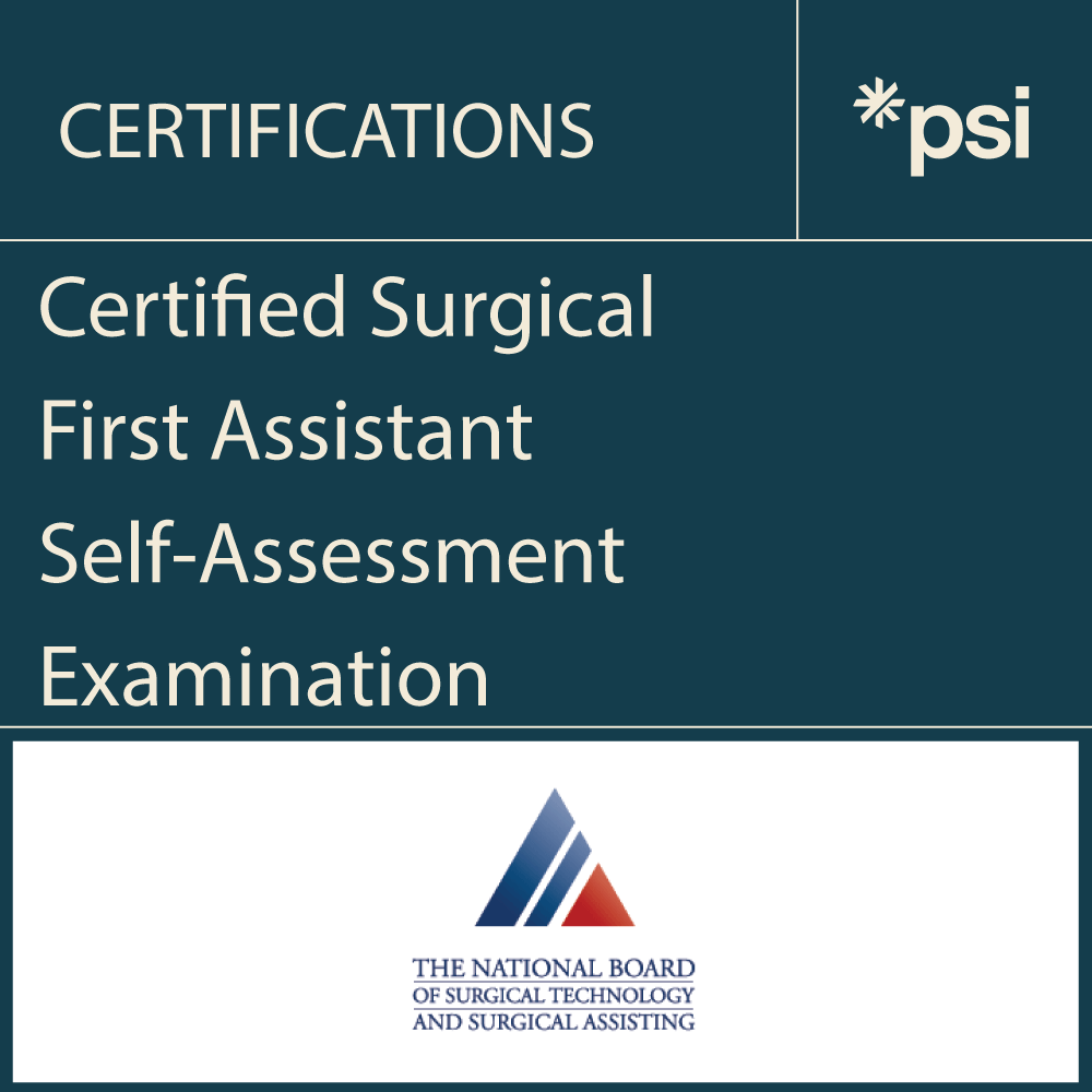Certified Surgical First Assistant Self-Assessment Exam