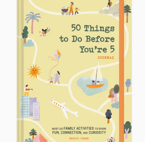 50 Things To Do Before You're 5 Journal