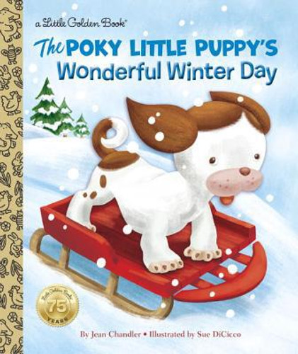 The Poky Little Puppy's Winter Day