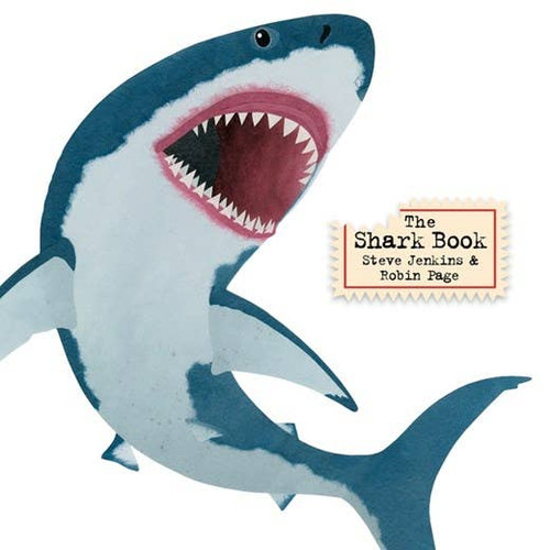 The Shark Book : Steve Jenkins