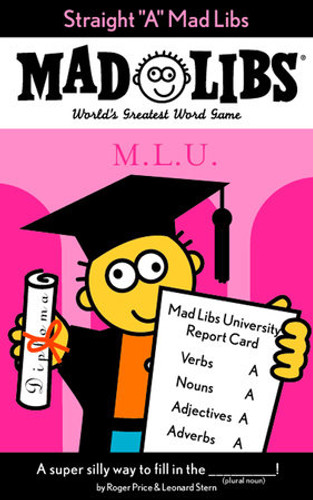 Mad Libs - Straight "A"