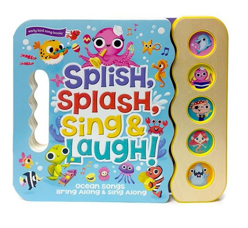 Splish, Splash, Sing and Laugh - 5 Button Sound Book