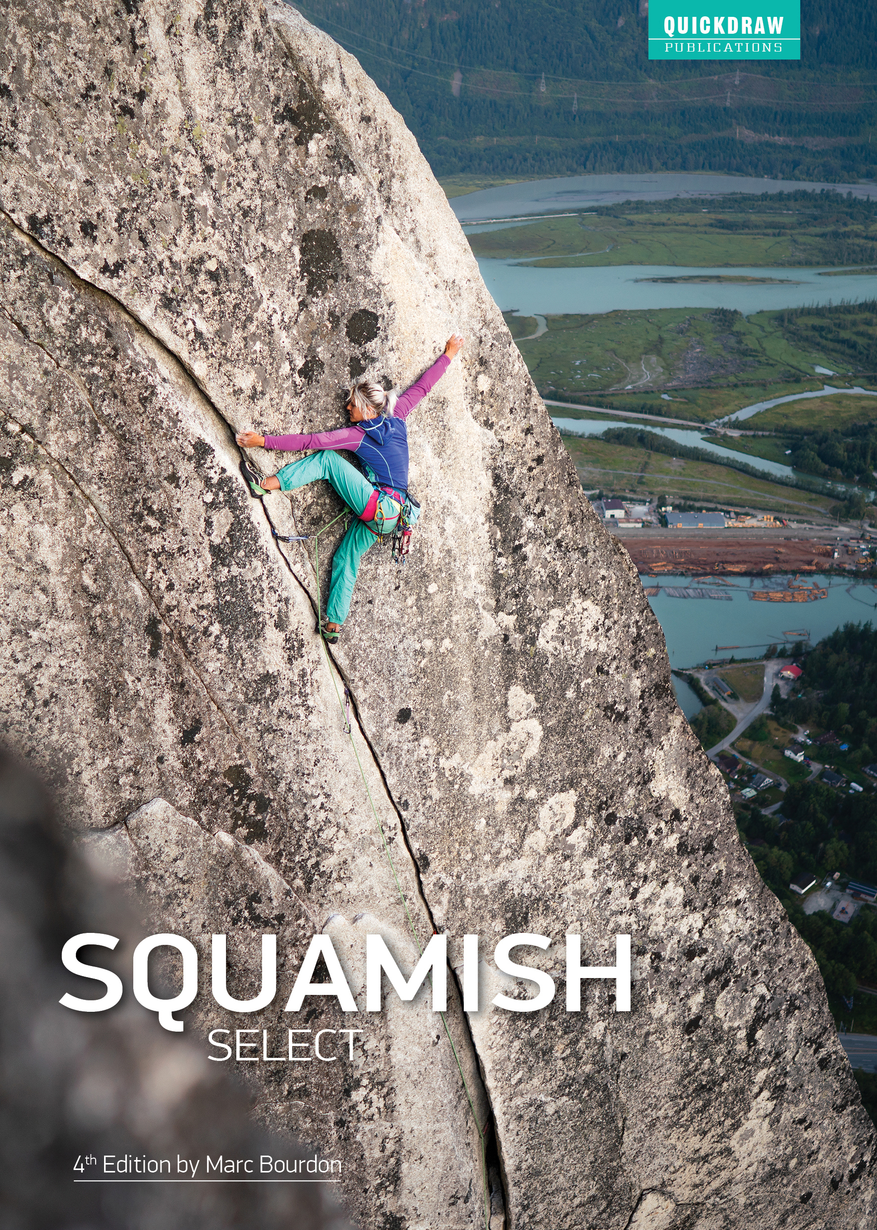 カナダ スコーミッシュ クライミングガイド Squamish Select Squamish Climbing Guidebook(スコーミッシュクライミングガイド