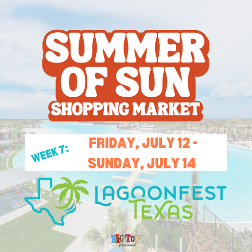 Outdoor Registration - LagoonFest Summer of Sun Shopping Market - Friday, July 12-Sunday, July 14, 2024 - Texas City, TX - Exhibitor Registration