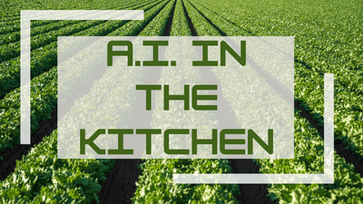 A.I. in The Kitchen