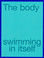 renee green the body swimming in itself