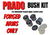 Prado "FORGED AUCA" Bush Kit 