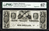 PMG 67 EPQ 1840s Bank of the Valley in Virginia, Winchester $1 One Dollar -Super Gem Unc