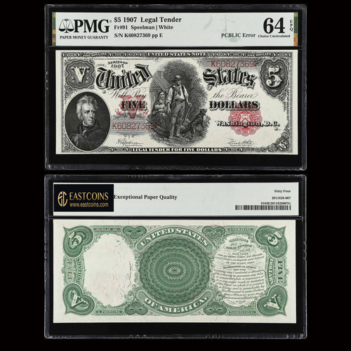PMG 64 EPQ  1907 $5 Dollars "WOODCHOPPER" Legal Tender Note, PCBLIC ,  Fr.91