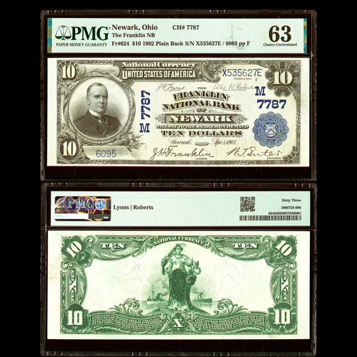 PMG 63 1902 National Currency Franklin National Bank, Newark Ohio $10 CH#7787