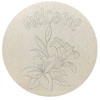 "Welcome" Lilies Engraved Round, Unfinished Craft Shape