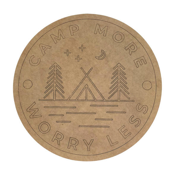 "Camp More Worry Less"  Teepee & Trees Engraved Wall Sign, Summer Craft Shape, Unfinished Craft Shape