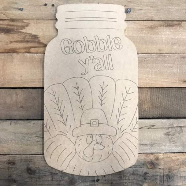 Gobble Mason Jar, Wood Cutout, Shape, Paint by Line