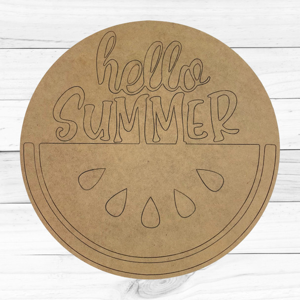 "Hello Summer" Watermelon Engraved Wall Sign, Summer Craft Shape, Unfinished Craft Shape
