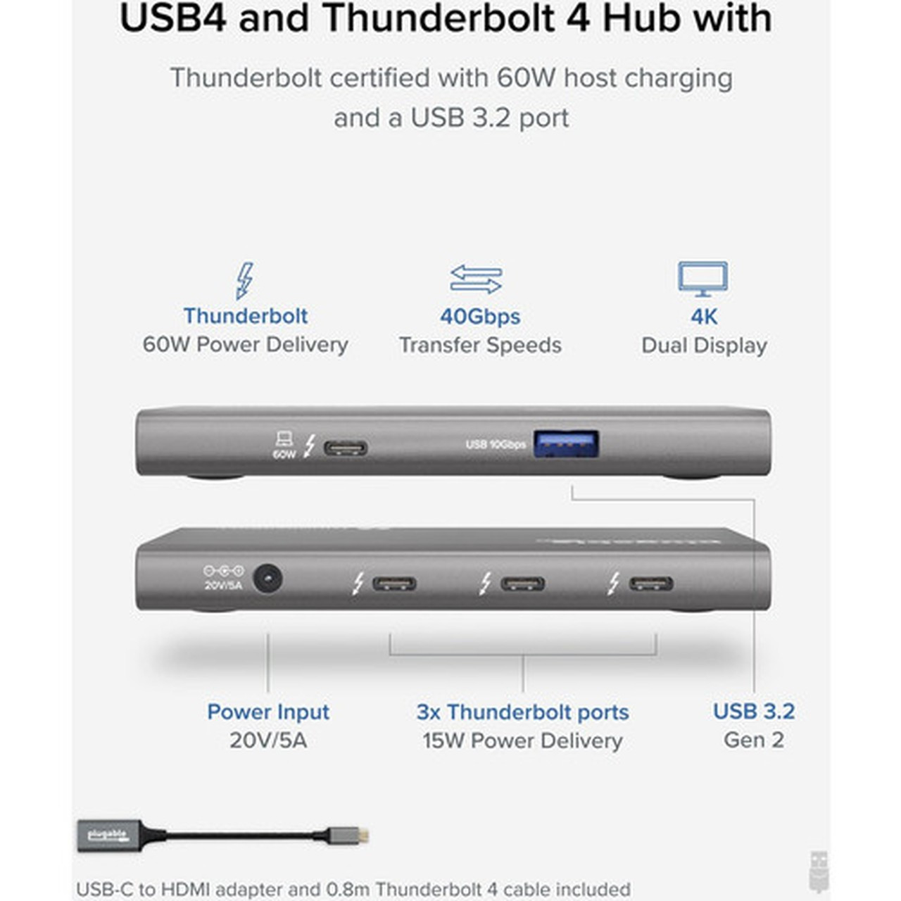 Plugable USB4 Hub 5-in-1 Thunderbolt 4 Hub with 60W Charging Single 8K or Dual 4K Display - 5-in-1 USB4 Hub with 60W charging 3x  USB4-HUB3A