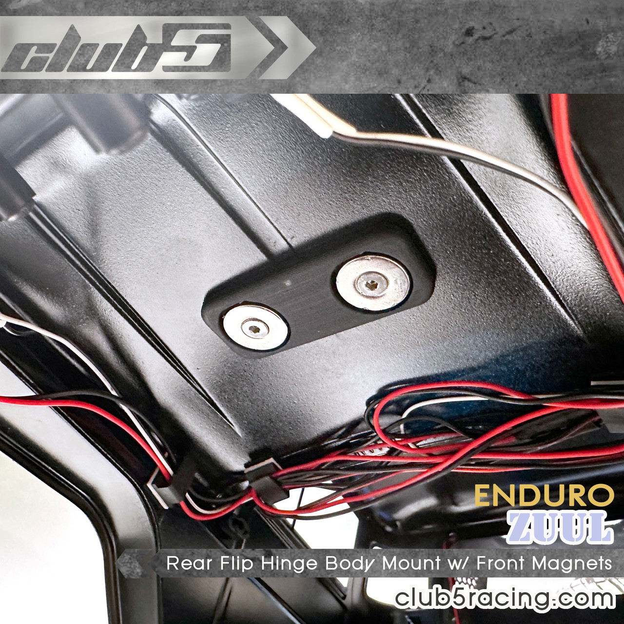 Rear Flip Hinge Body Mount w/ Front Magnets for Enduro Zuul