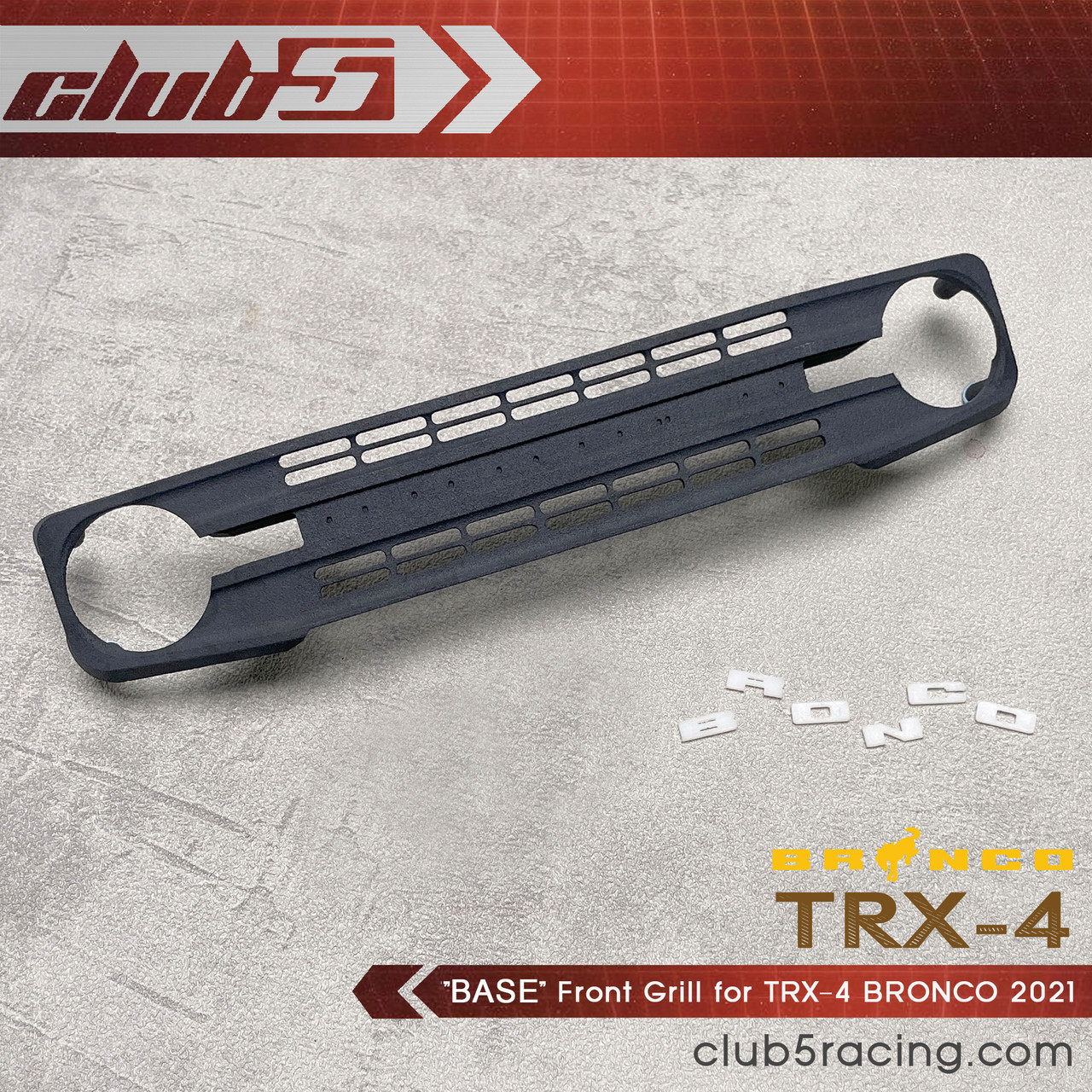 Base Edition Front Grille for TRX-4 2021 Ford Bronco