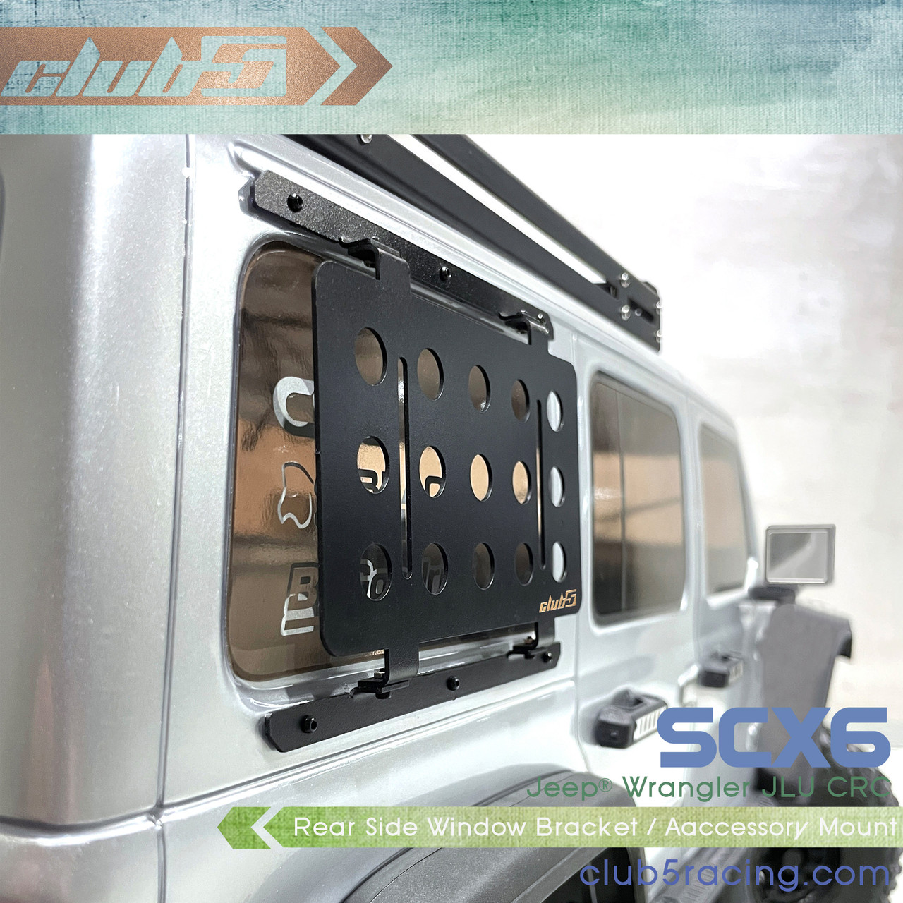 Rear Side Window Bracket / Accessory Mount for SCX6 Jeep JLU Wrangler