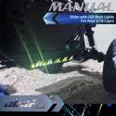Slider with LED Rock Lights for Axial 1/18 Capra