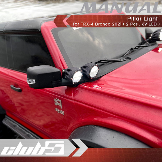 Pillar Light for TRX-4 Bronco 2021