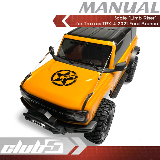 TRX-4 2021 Ford Bronco_Scale "Limb Riser"