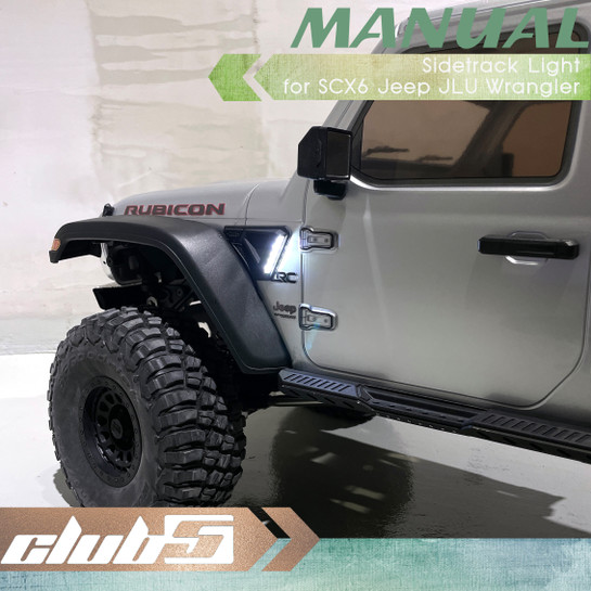 Sidetrack Light for SCX6 Jeep JLU Wrangler