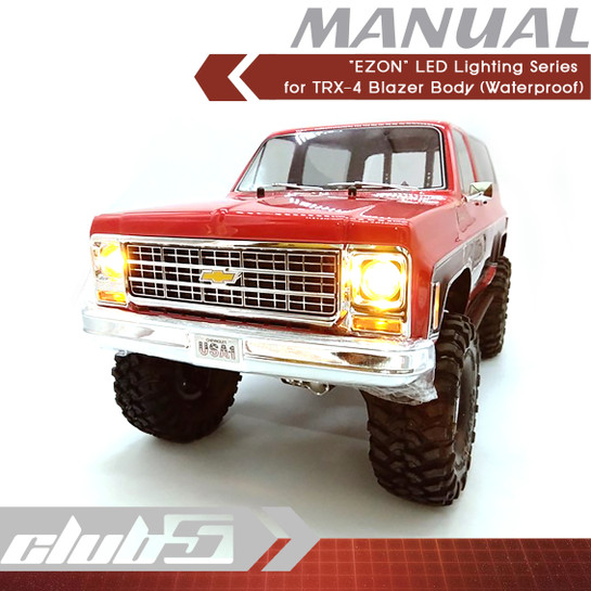 TRX-4 Blazer _"EZON" LED Lighting Series for Traxxas TRX-4 Blazer Body (Waterproof)