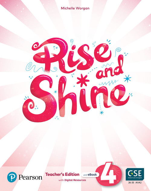 Rise and Shine - Teacher's Presentation Tool with Student's eBook, Workbook eBook and Digital Resources Access Code - Level 4 (1 year subscription)