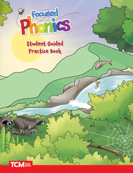 Focused Phonics Kindergarten: Student Guided Practice Book