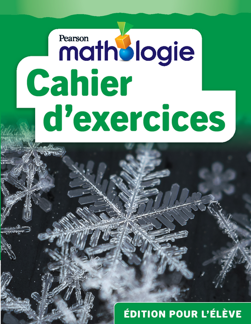 Grades 7 Cahiers d’exercices de Mathologie Student Workbook (Green) - Available Spring 2026