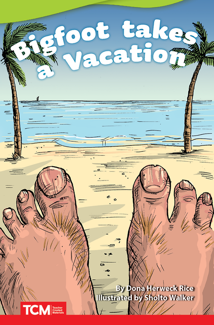 Fiction Readers 3: Big Foot Takes a Vacation