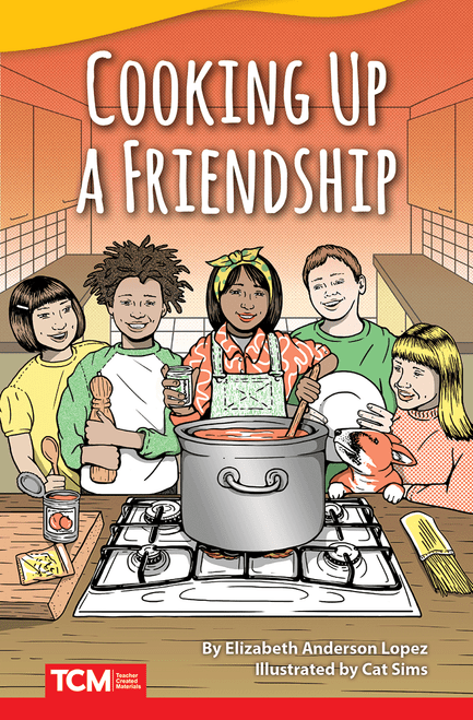 Fiction Readers 4: Cooking Up a Friendship