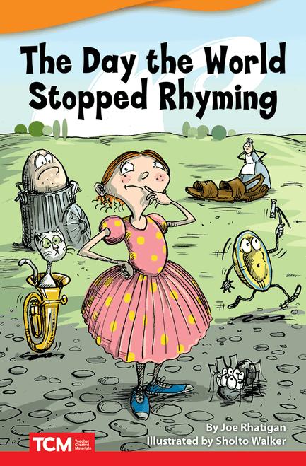Fiction Readers 5: The Day the World Stopped Rhyming