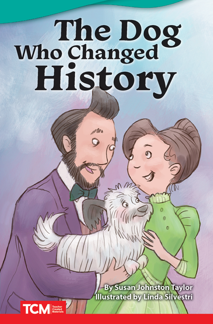 Fiction Readers 3: The Dog Who Changed History