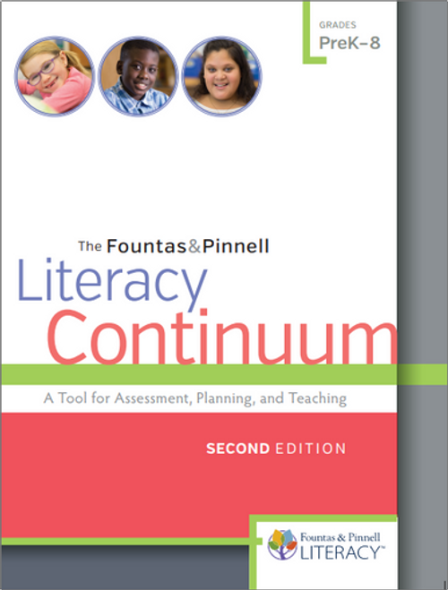 The Fountas & Pinnell Literacy Continuum, 2nd Edition