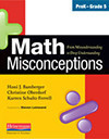 Math Misconceptions: From Misunderstanding to Deep Understanding
