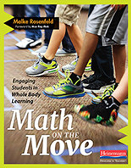 Math on the Move: Engaging Students in Whole Body Learning