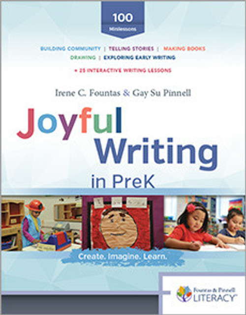  Joyful Writing in PreK: Create. Imagine. Learn.