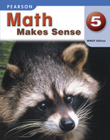 Math Makes Sense - Pearson WNCP Edition, K-9-Grade 5