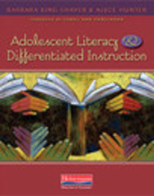 Adolescent Literacy and Differentiated Instruction