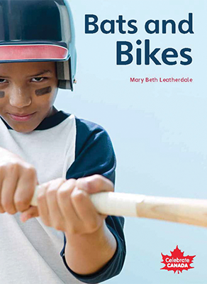 Celebrate Canada: Bats and Bikes