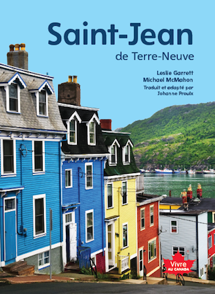 Vivre au Canada : Saint-Jean de Terre-Neuve