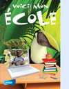 Voici mon Ecole (Big Book)