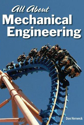 All About Mechanical Engineering