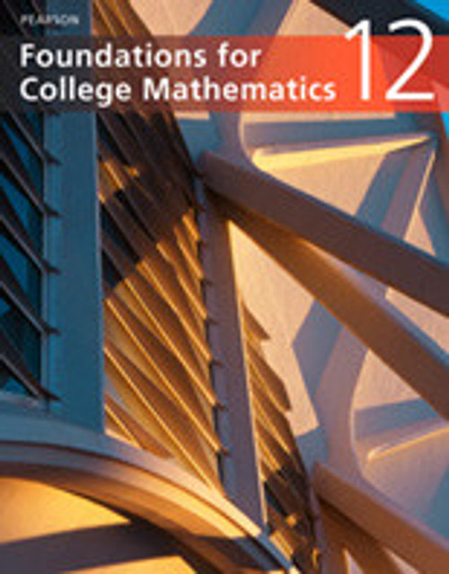 Foundations for College Mathematics 12 Student Edition (with CD-ROM)