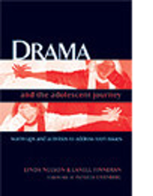 Drama and the Adolescent Journey