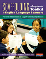 Scaffolding The Comprehension Toolkit for English Language Learners: Previews and Extensions to Support Content Comprehension
